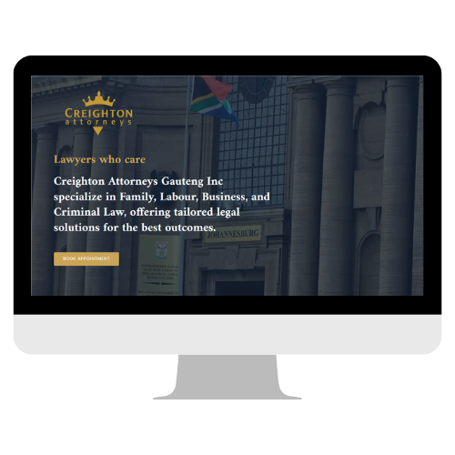 Professional law firm website design for Creighton Attorneys Gauteng Inc, showcasing legal services in family, labour, business, and criminal law with a “book appointment” call-to-action.